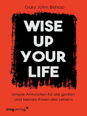 cover image of Wise up your life